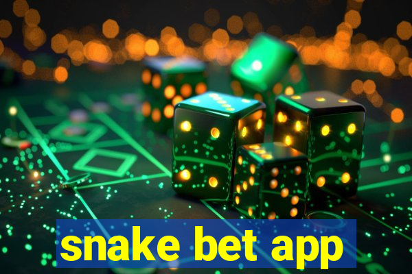 snake bet app